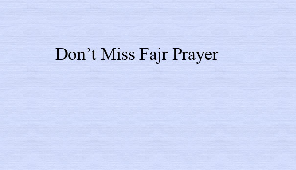 Delaying the Fajr Prayer